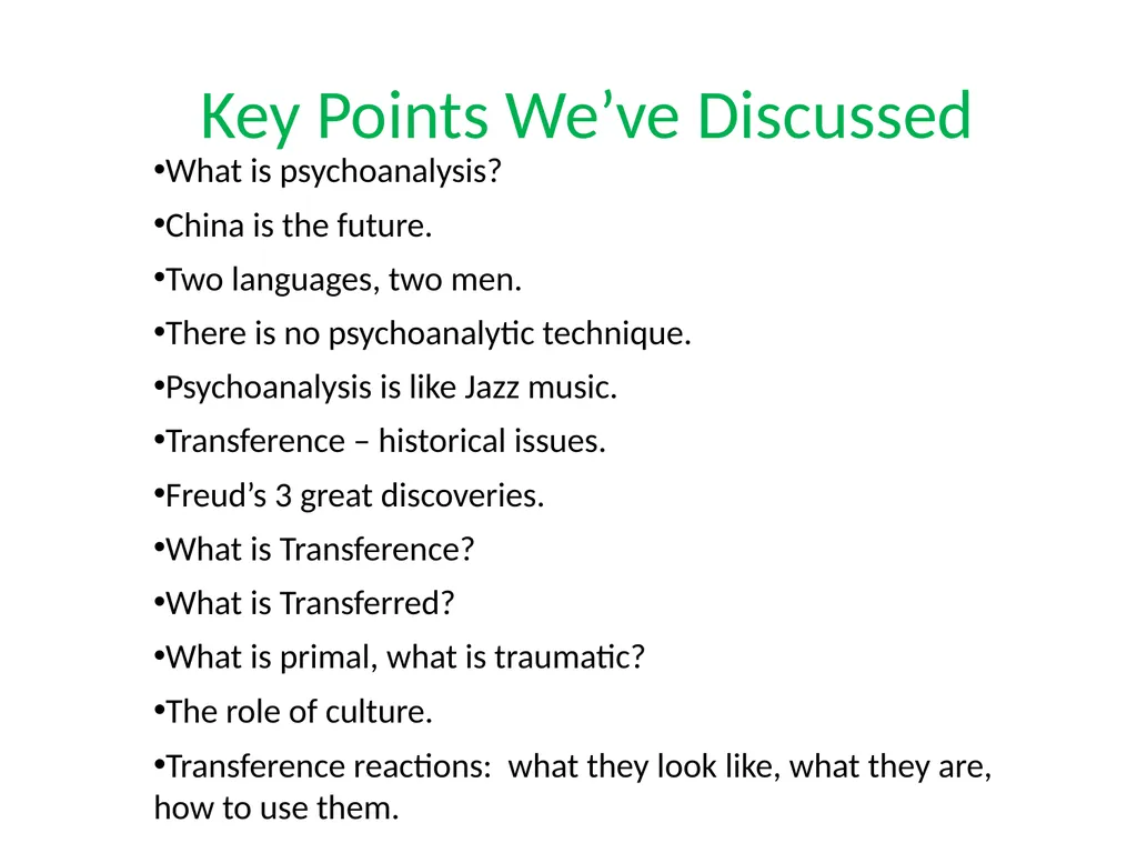 What is Psychoanalysis & What is Transference - slide 37 of 37