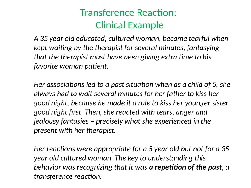 What is Psychoanalysis & What is Transference - slide 18 of 37