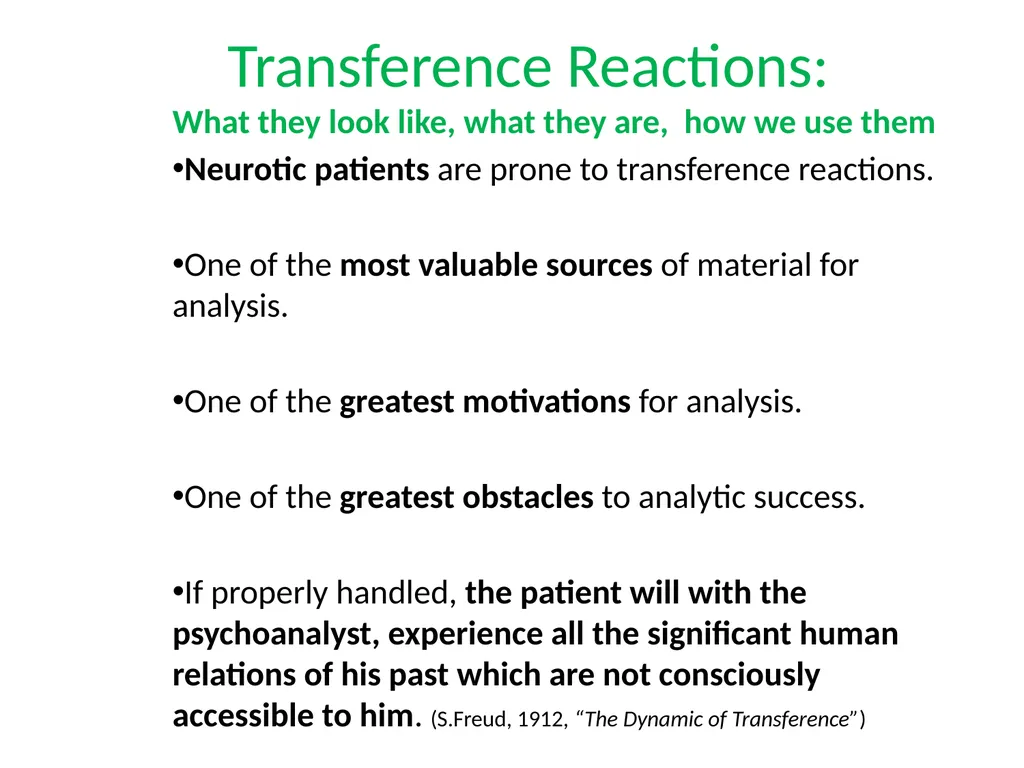What is Psychoanalysis & What is Transference - slide 24 of 37