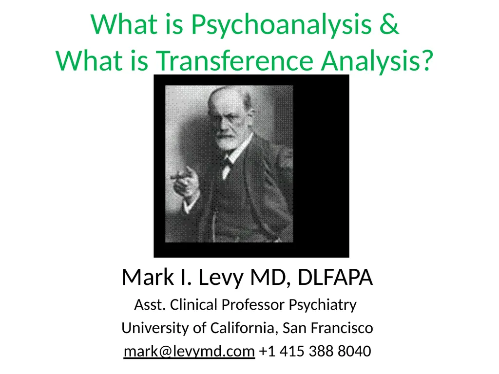 What is Psychoanalysis & What is Transference