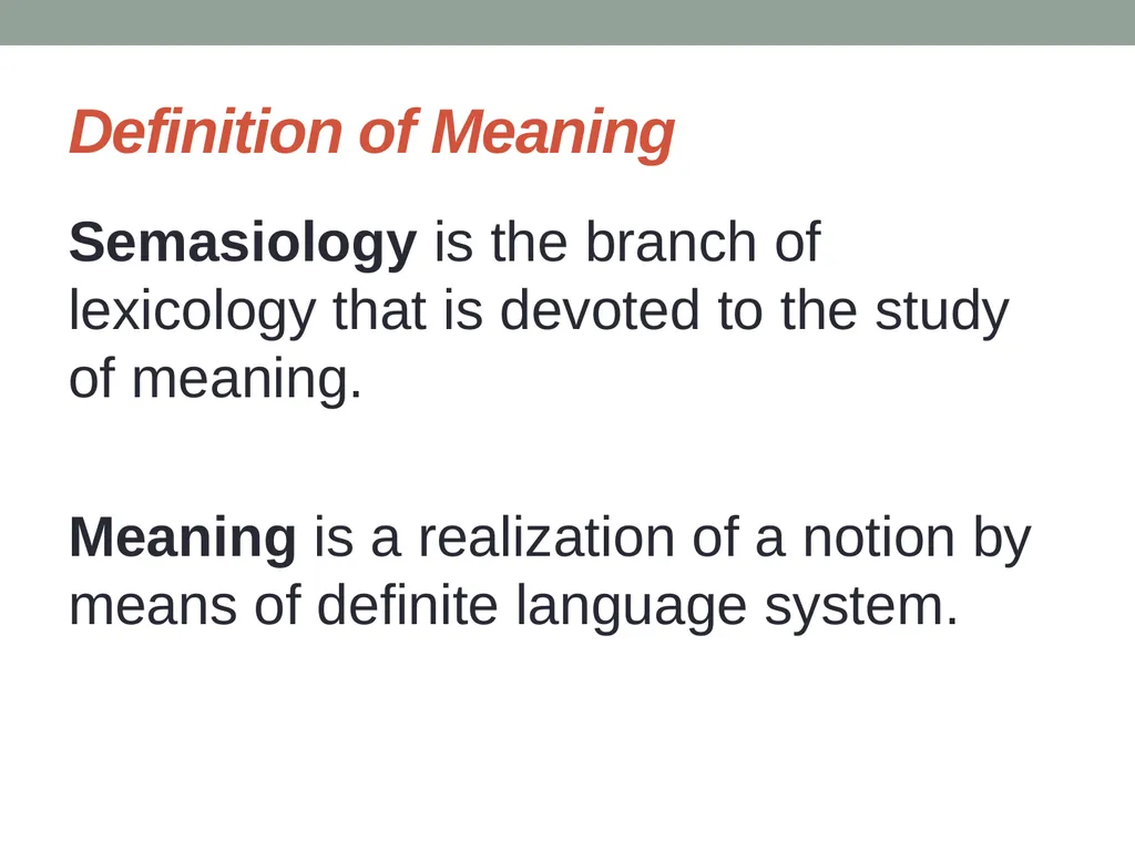 Semaseology Lecture 6 Semaseology 6.1. Definition - slide 3 of 27