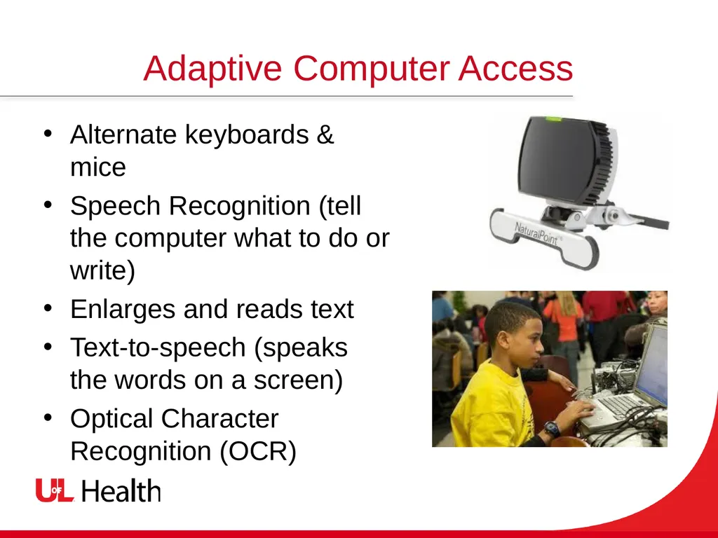 Assistive Technology Using the power of technology - slide 17 of 27