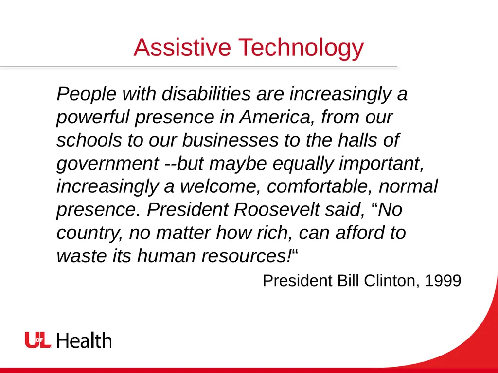 Assistive Technology Using the power of technology - slide 26 of 27