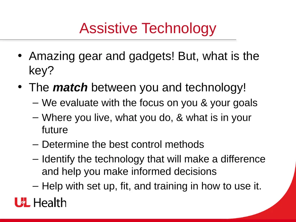 Assistive Technology Using the power of technology - slide 5 of 27