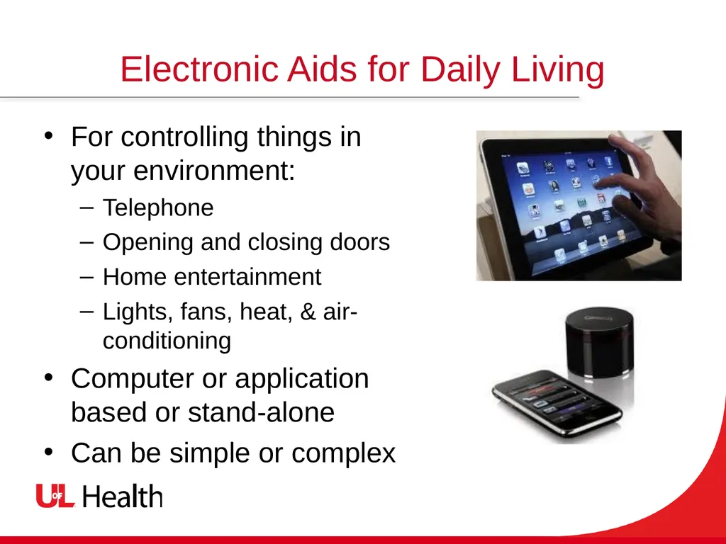 Assistive Technology Using the power of technology - slide 18 of 27