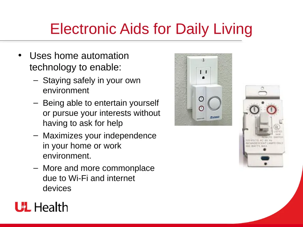 Assistive Technology Using the power of technology - slide 19 of 27