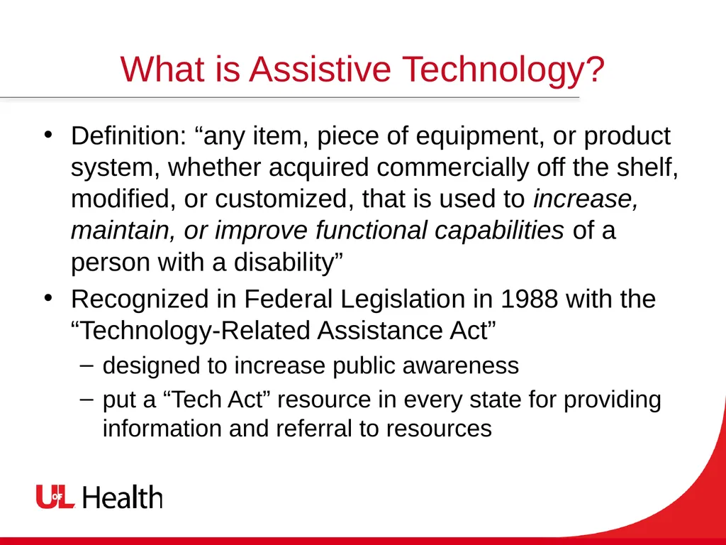 Assistive Technology Using the power of technology - slide 3 of 27