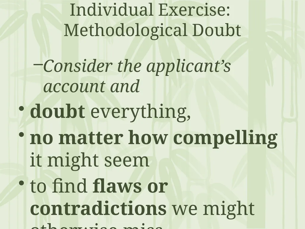 Doubting and Believing: At Rest, Methodological - slide 10 of 25
