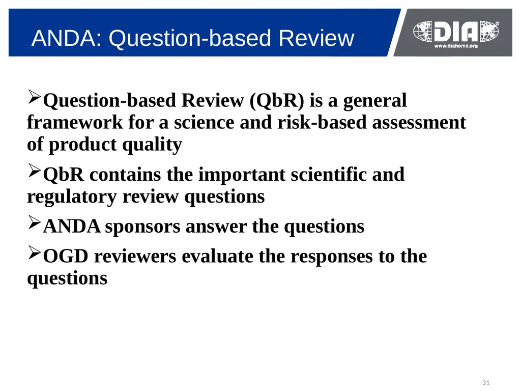 Development & The US FDA Approval of Generic Drugs - slide 31 of 35