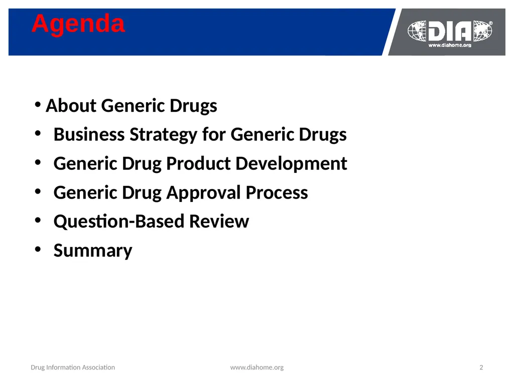 Development & The US FDA Approval of Generic Drugs - slide 2 of 35