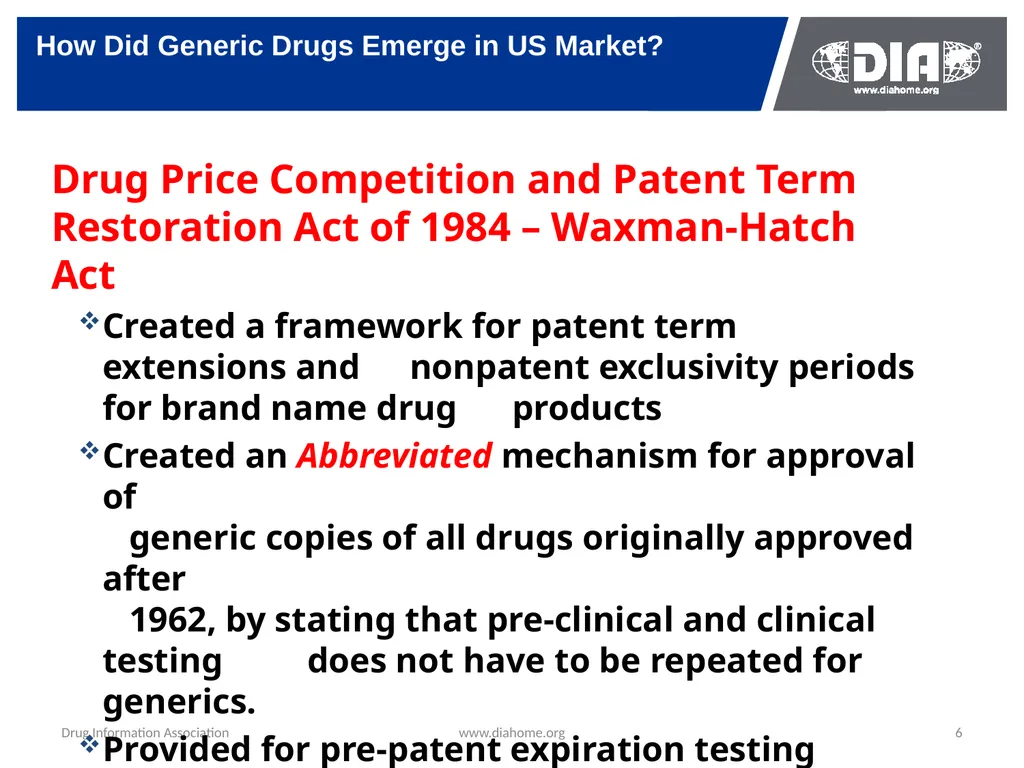 Development & The US FDA Approval of Generic Drugs - slide 6 of 35