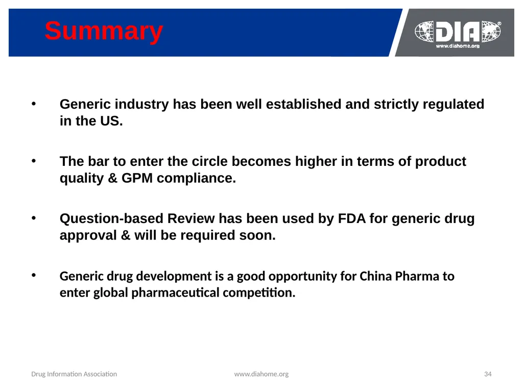 Development & The US FDA Approval of Generic Drugs - slide 34 of 35