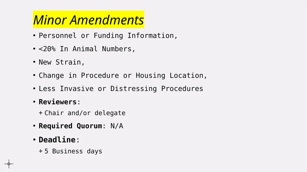 Animal Use Protocol Reviews Procedures and - slide 15 of 22