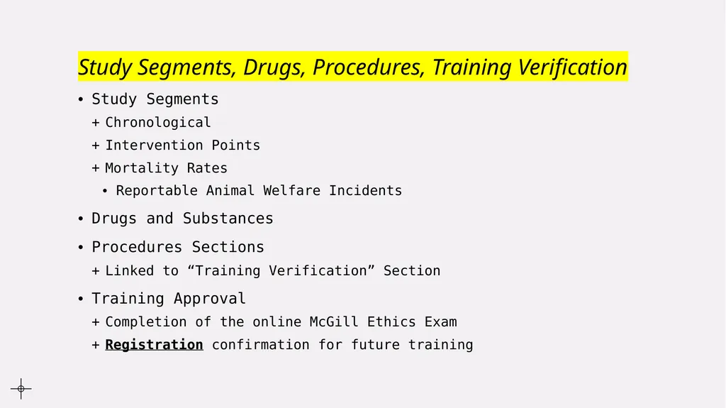 Animal Use Protocol Reviews Procedures and - slide 10 of 22