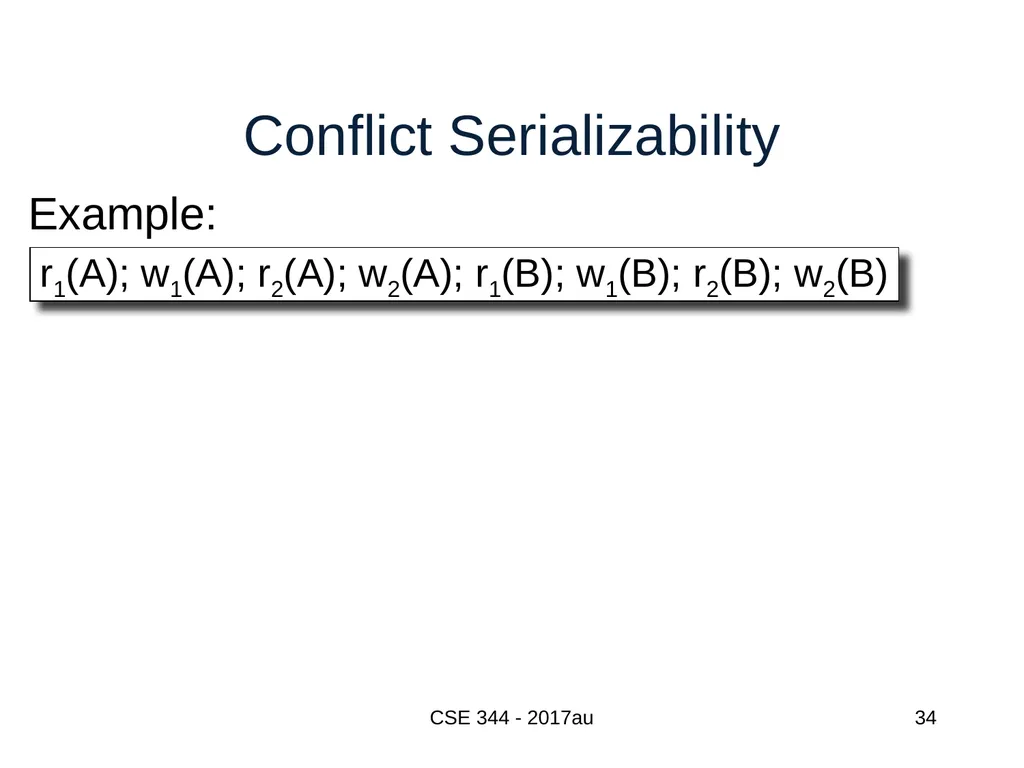 Introduction to Data Management CSE 344 Unit 7: - slide 34 of 111
