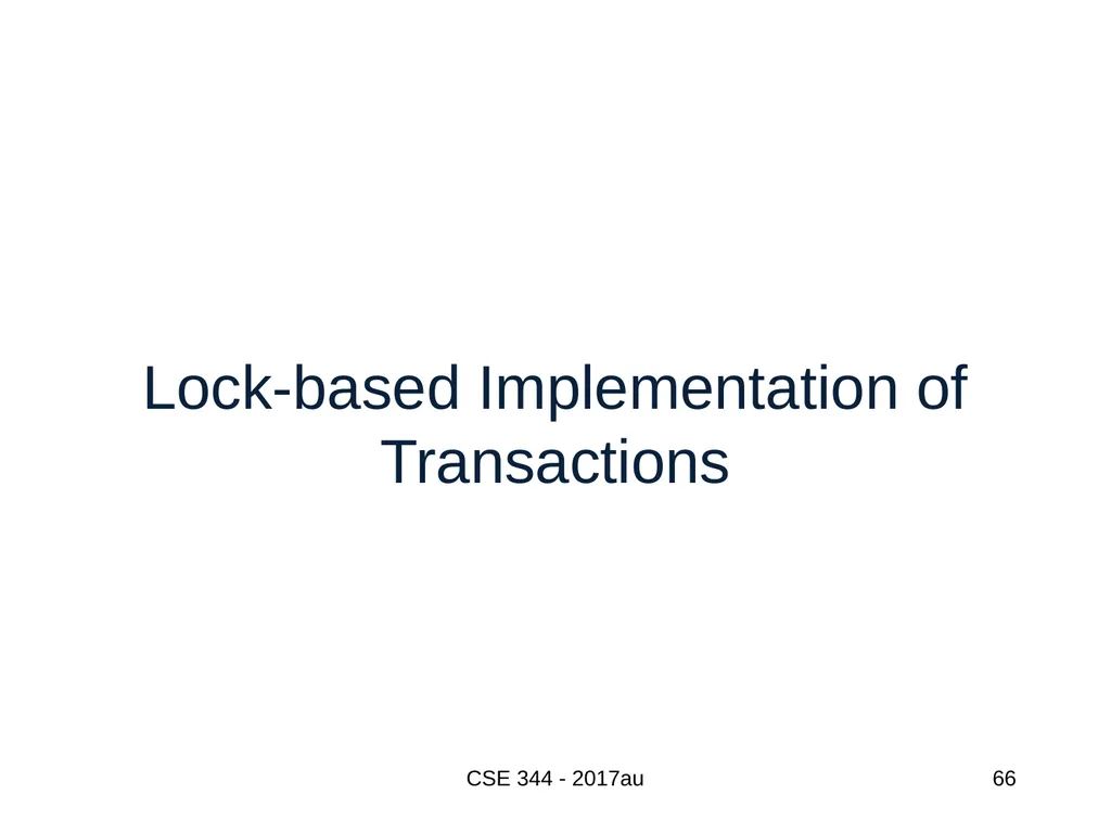 Introduction to Data Management CSE 344 Unit 7: - slide 66 of 111