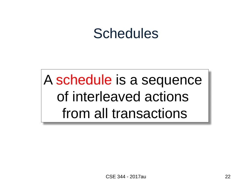 Introduction to Data Management CSE 344 Unit 7: - slide 22 of 111