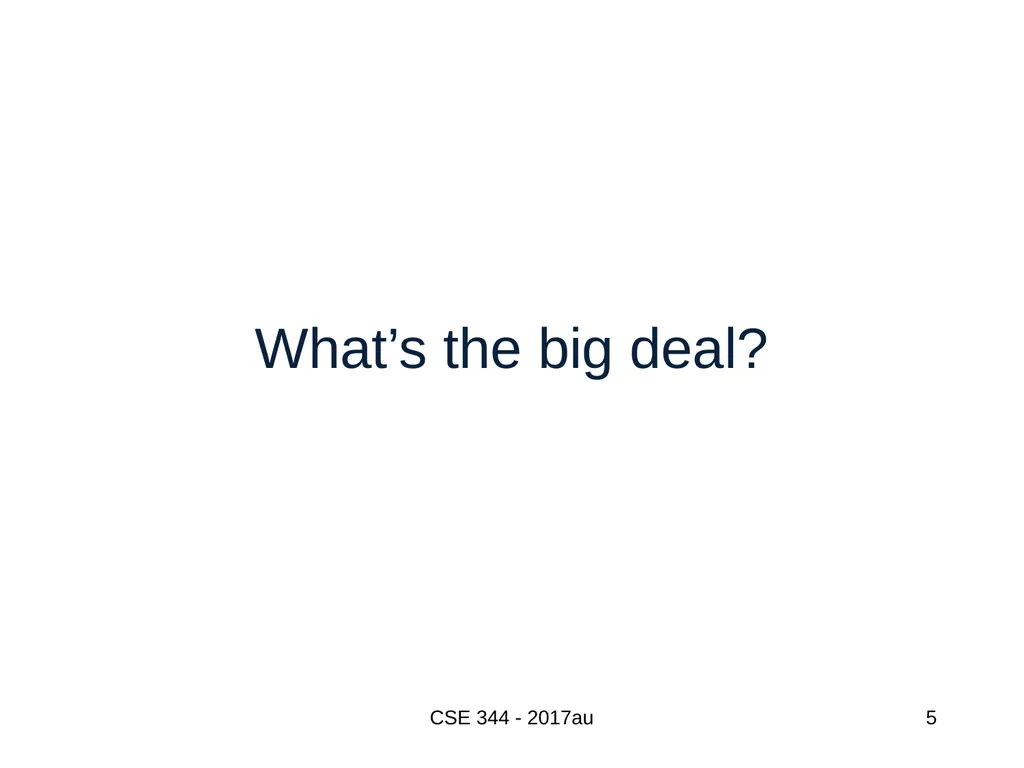 Introduction to Data Management CSE 344 Unit 7: - slide 5 of 111