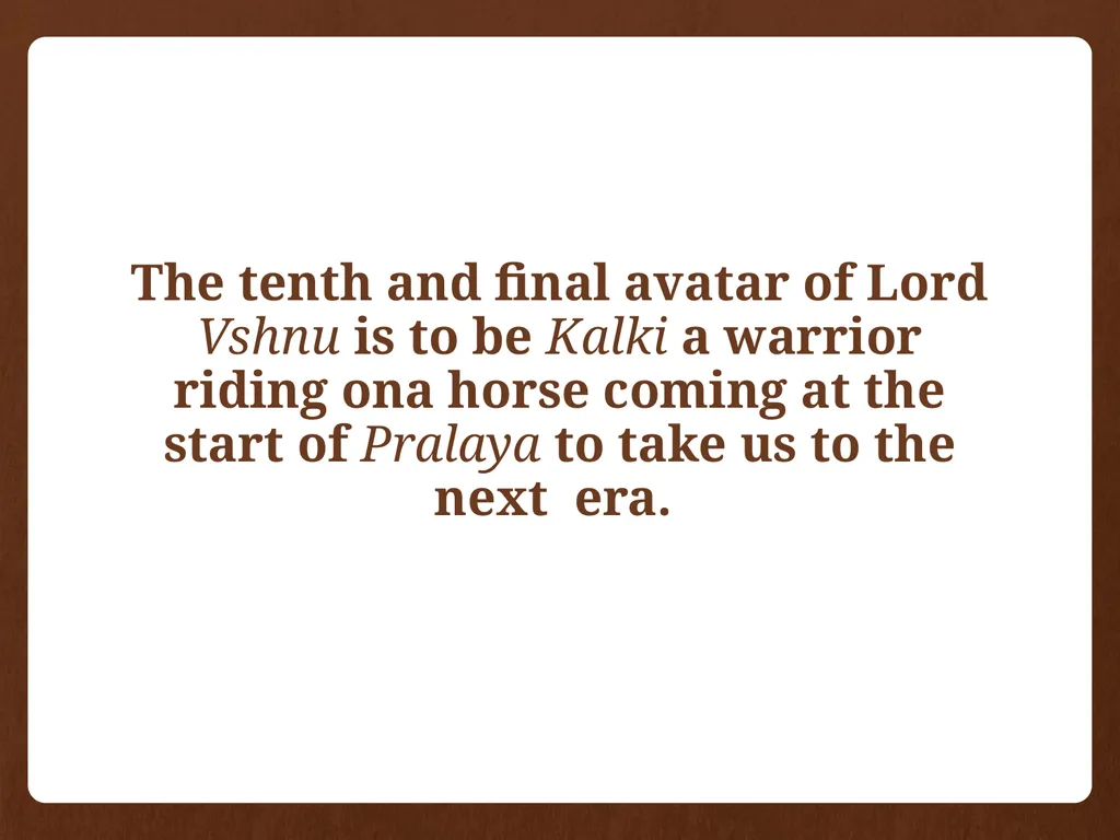 DASHAVATAR by: Saisadashiva j. kundurmutt OM - slide 21 of 22