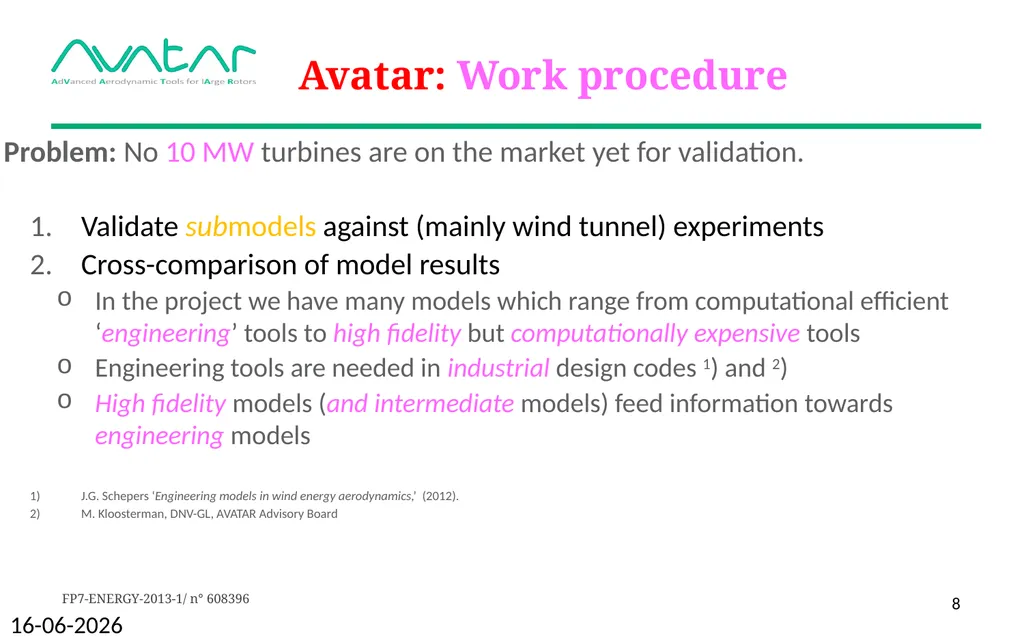 AVATAR project Advanced Aerodynamic Tools for - slide 8 of 16