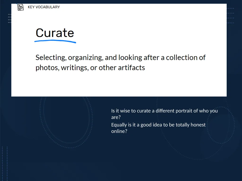 Real Self v Online Self Students will be able to: - slide 6 of 13