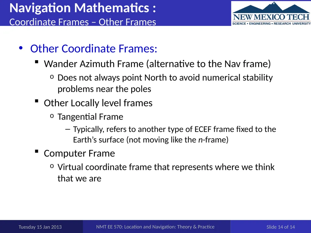 EE 570: Location and Navigation: Theory & Practice - slide 14 of 14