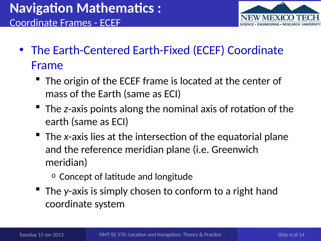 EE 570: Location and Navigation: Theory & Practice - slide 6 of 14