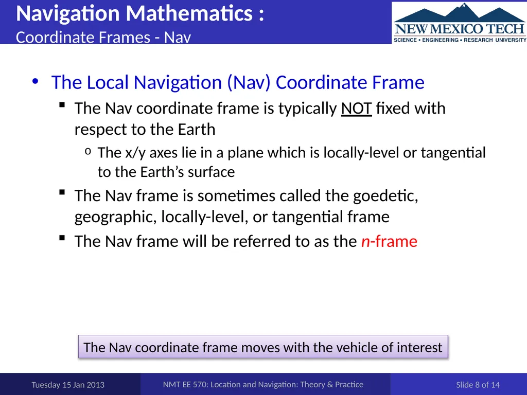 EE 570: Location and Navigation: Theory & Practice - slide 8 of 14