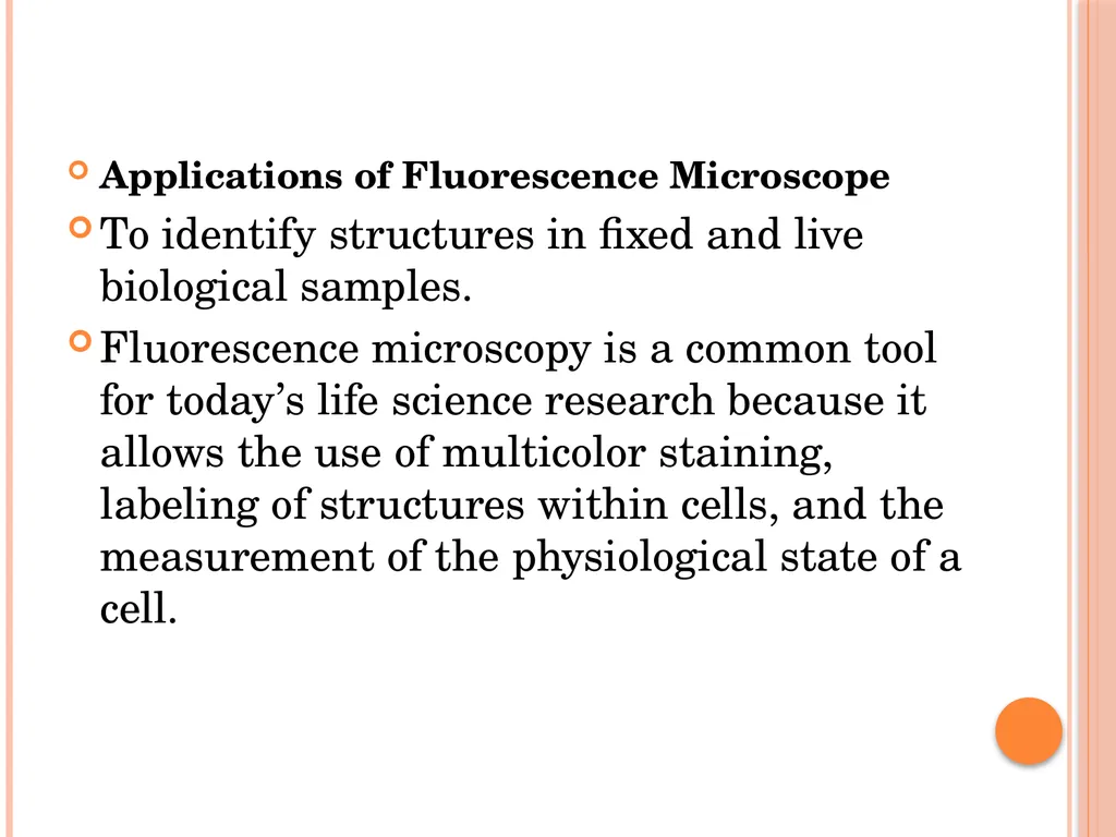 Fluorescent Microscopy What Is Fluorescent - slide 9 of 22
