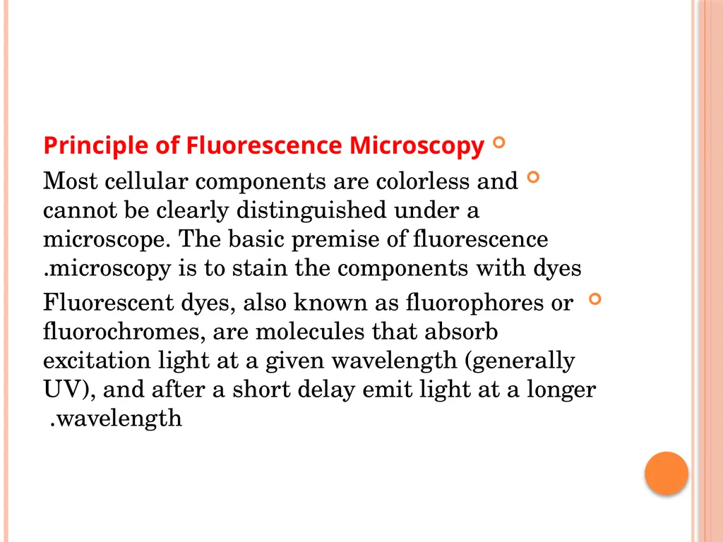Fluorescent Microscopy What Is Fluorescent - slide 4 of 22