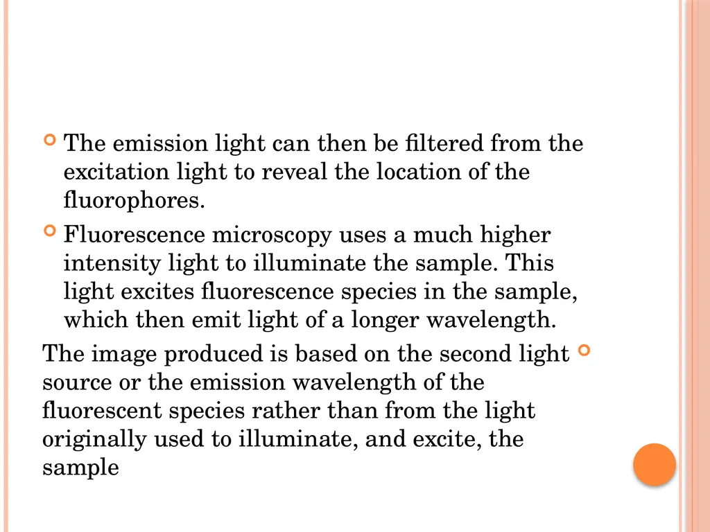Fluorescent Microscopy What Is Fluorescent - slide 5 of 22