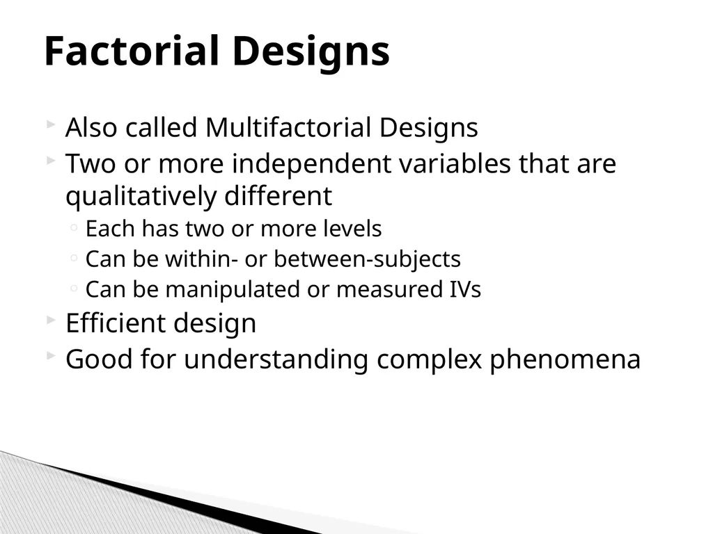 True Experiments: Multifactorial Designs Also - slide 2 of 37