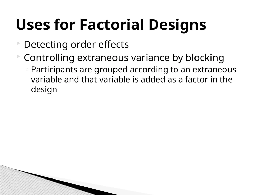 True Experiments: Multifactorial Designs Also - slide 37 of 37