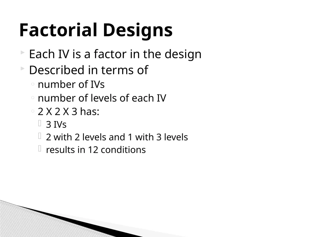 True Experiments: Multifactorial Designs Also - slide 3 of 37