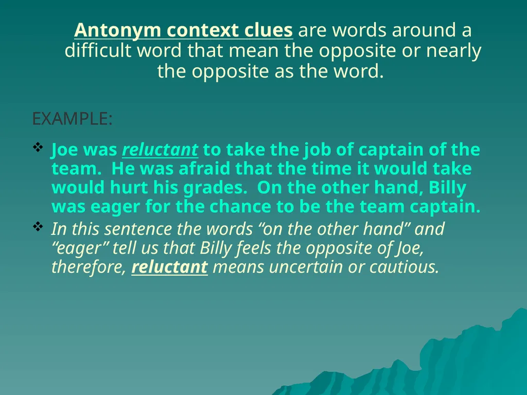 Context Clues: You be the Detective Context Clues - slide 7 of 14