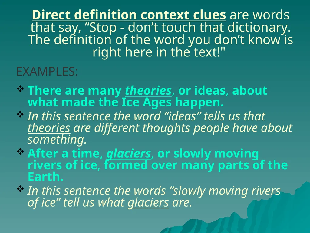 Context Clues: You be the Detective Context Clues - slide 5 of 14