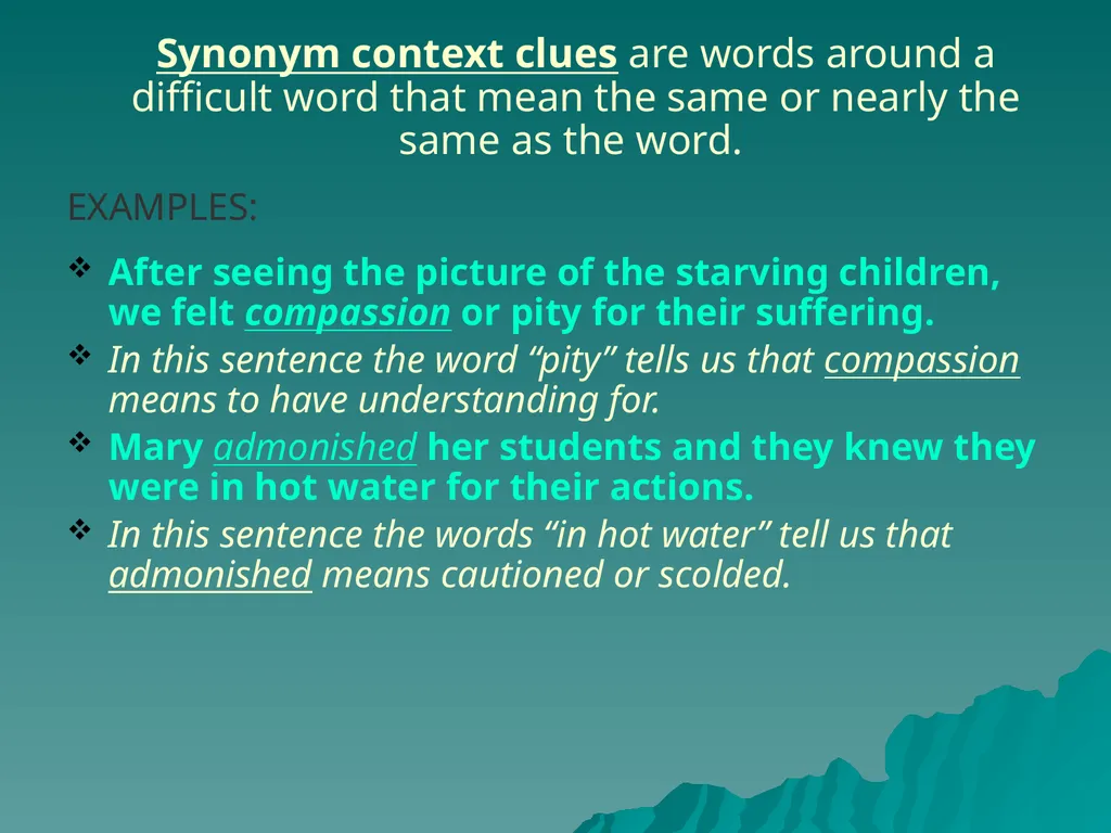 Context Clues: You be the Detective Context Clues - slide 6 of 14