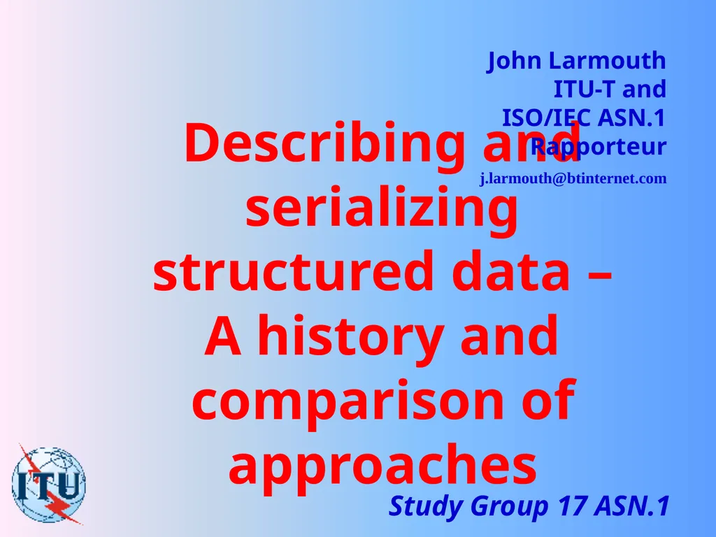 Describing and serializing structured data – A