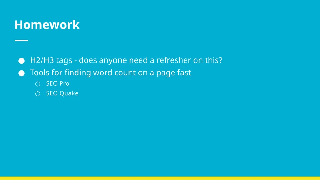 Content Writing Content Frameworks Homework H2/H3 - slide 2 of 36