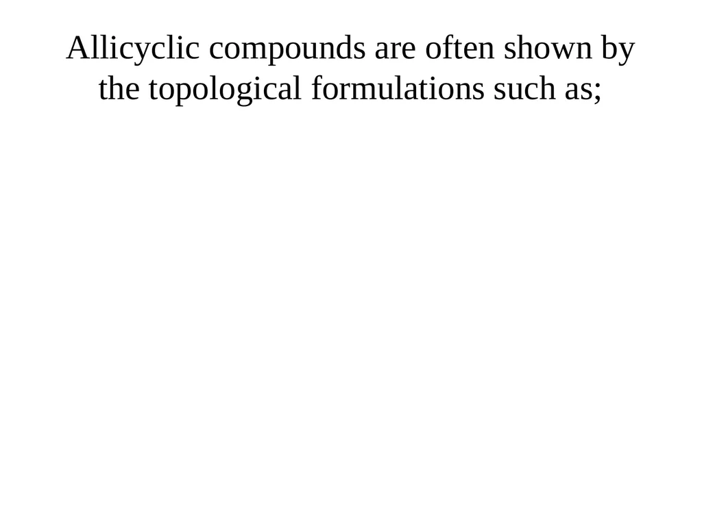 CHM 221- BASIC ORGANIC CHEMISTRY 1 ALLICYCLIC - slide 8 of 89