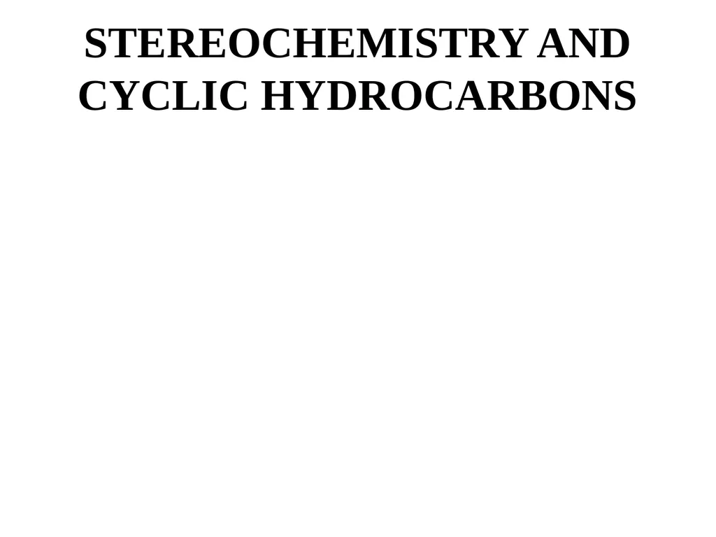 CHM 221- BASIC ORGANIC CHEMISTRY 1 ALLICYCLIC - slide 58 of 89