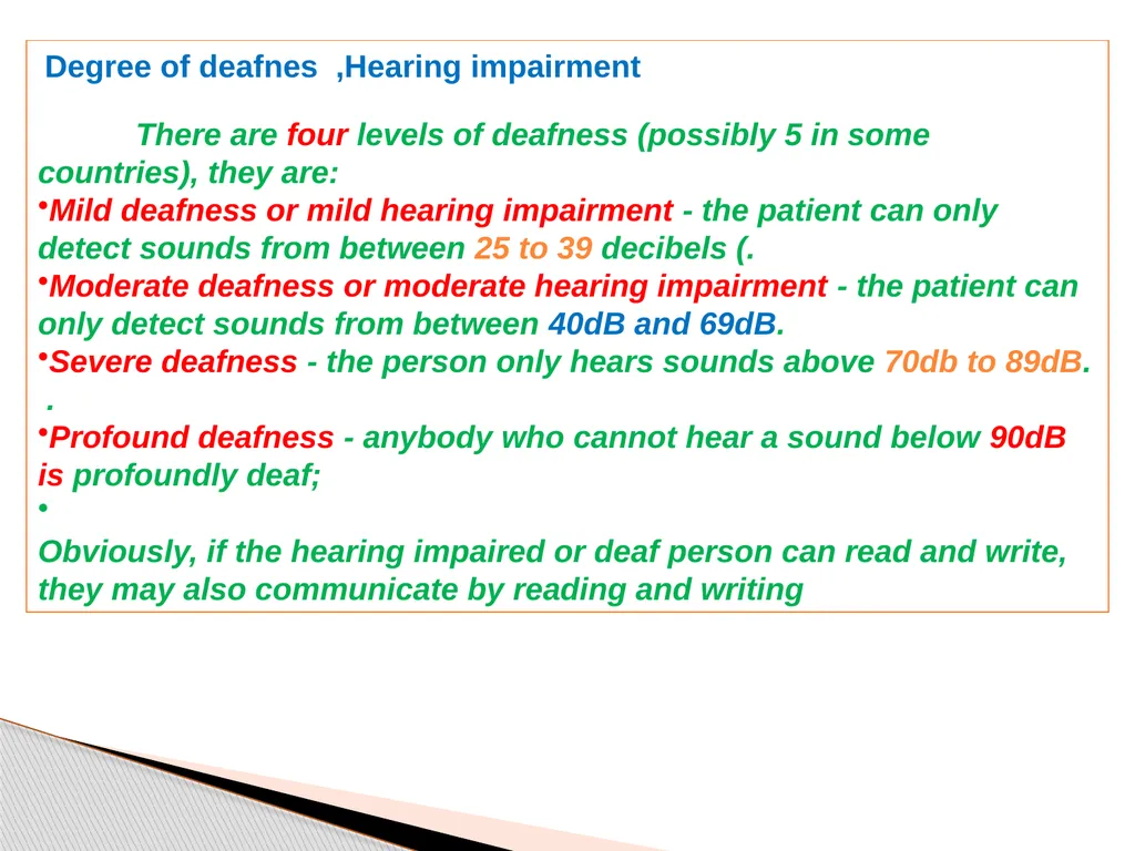 DEAFNESS,,,,,HEARING LOSS Asst.prof dr.FALIH - slide 13 of 48