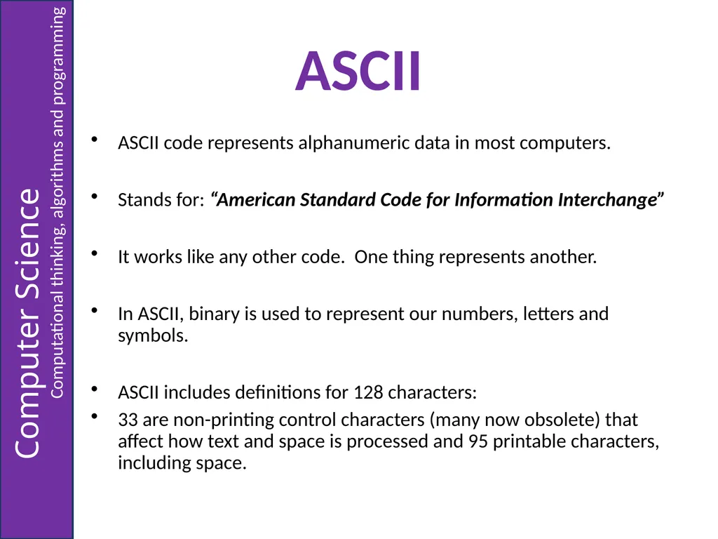 Representing Characters 2.6 – Representing Data - slide 5 of 12