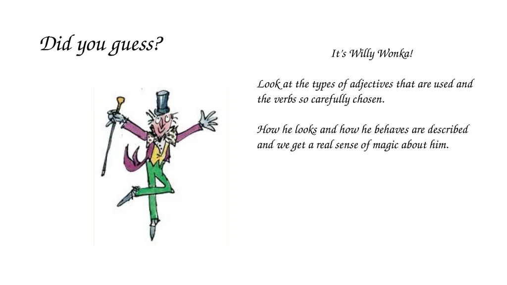 I can write a character description. What do we - slide 5 of 9