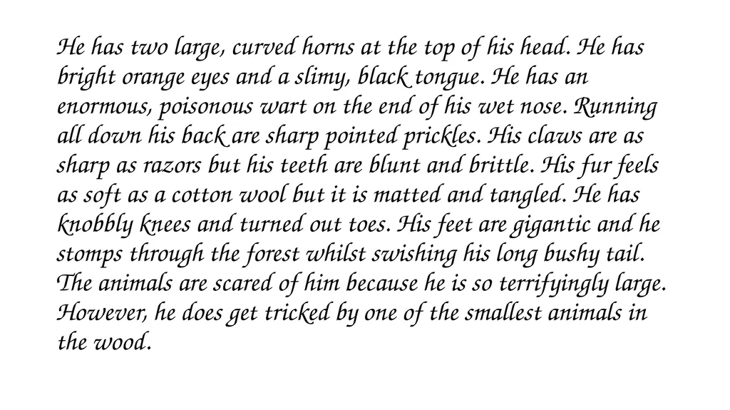 I can write a character description. What do we - slide 7 of 9