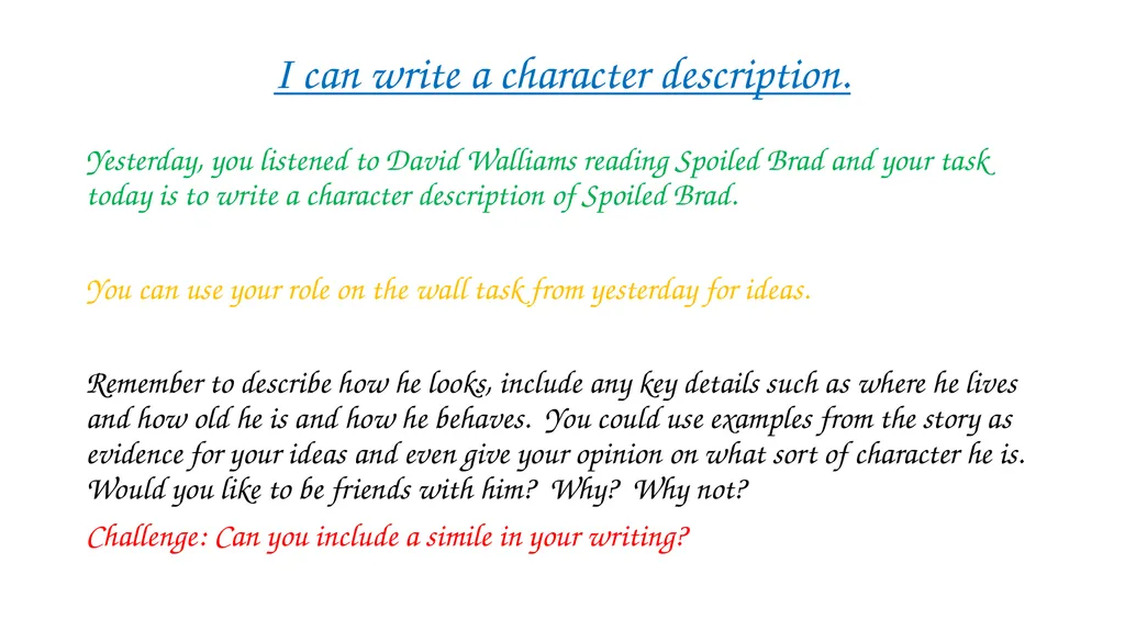 I can write a character description. What do we - slide 9 of 9