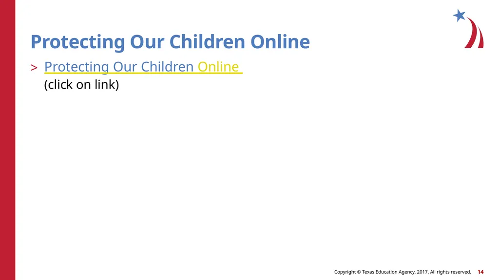 Protecting Children Online Child Guidance - slide 14 of 27