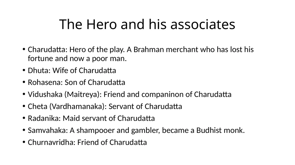 Characters in Mrichchhakatika Jatin Sharma - slide 3 of 6