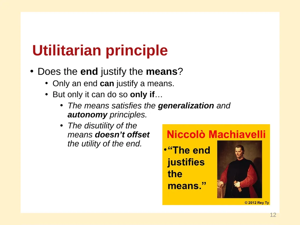 Utilitarian Principle A Course in Business Ethics - slide 12 of 15