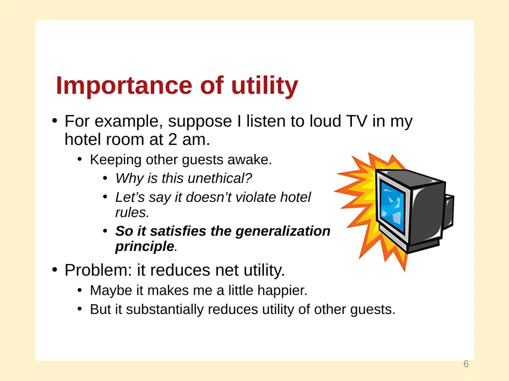 Utilitarian Principle A Course in Business Ethics - slide 6 of 15